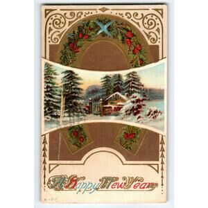 Vintage 1913 Embossed New Year Postcard Winter Cabin Scene